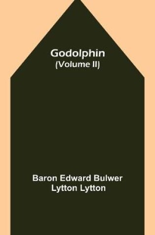 Cover of Godolphin (Volume II)
