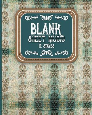 Cover of Blank Sheet Music - 12 Staves