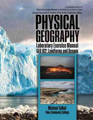 Book cover for Physical Geography Laboratory Exercise Manual: GEO 102-Landforms and Oceans