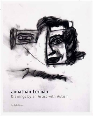 Book cover for Jonathan Lerman: Drawings of an Artist With Autism