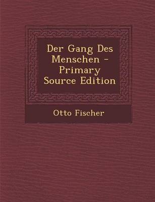 Book cover for Der Gang Des Menschen