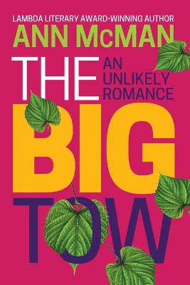 Book cover for The Big Tow: An Unlikely Romance