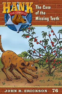 Book cover for The Case of the Missing Teeth