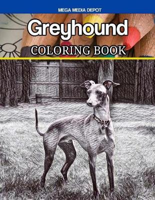 Book cover for Greyhound Coloring Book