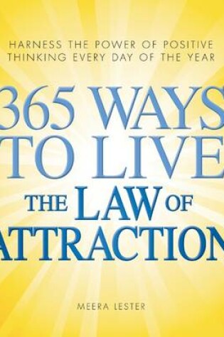 Cover of 365 Ways to Live the Law of Attraction