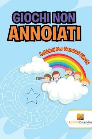 Cover of Giochi Non Annoiati