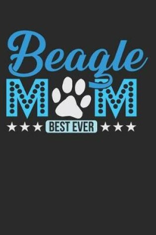 Cover of Beagle Mom Best Ever