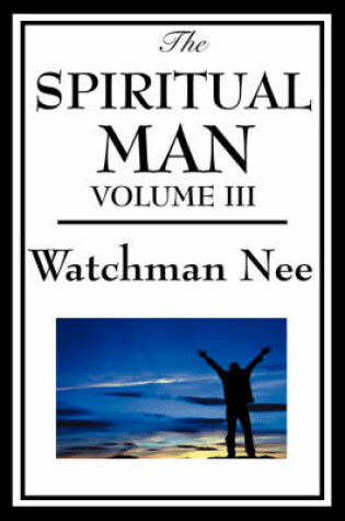 Cover of The Spiritual Man Volume III