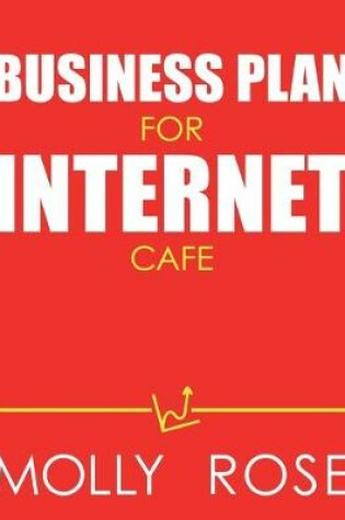 Cover of Business Plan For Internet Cafe