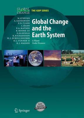 Book cover for Global Change and the Earth System: A Planet Under Pressure