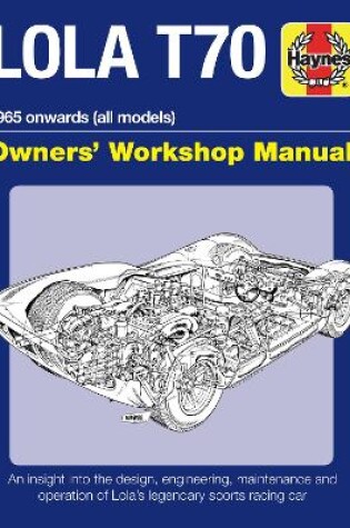 Cover of Lola T70 Owners' Workshop Manual