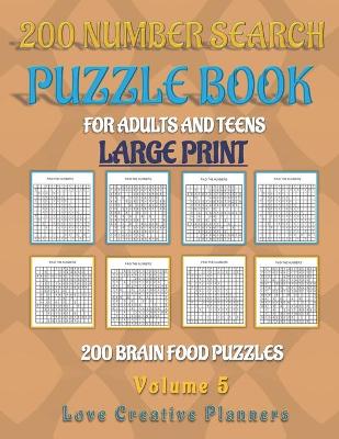 Book cover for 200 NUMBER SEARCH PUZZLE BOOK-Volume 5