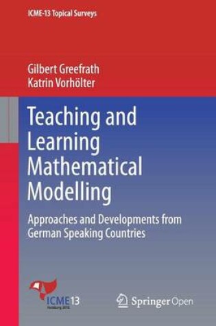 Cover of Teaching and Learning Mathematical Modelling