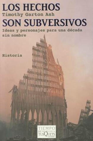 Cover of Los Hechos Son Subversivos