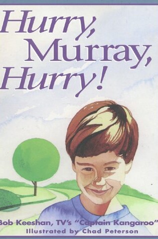 Cover of Hurry, Murry, Hurry!