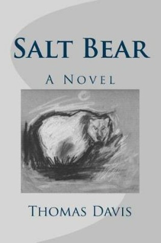 Cover of Salt Bear