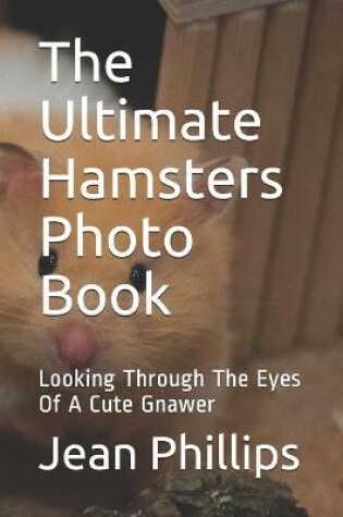 Cover of The Ultimate Hamsters Photo Book