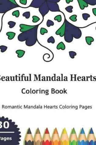 Cover of Beautiful Mandala Hearts Coloring Book