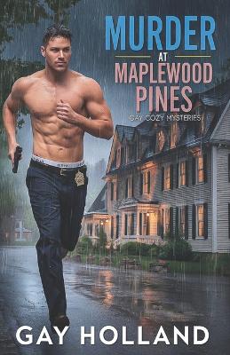 Cover of Murder at Maplewood Pines