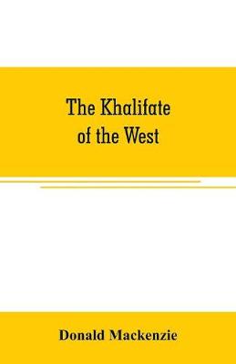 Book cover for The Khalifate of the West