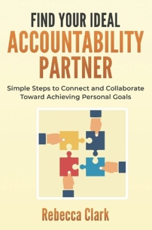 Cover of Find Your Ideal Accountability Partner