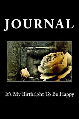 Book cover for It's My Birthright To Be Happy