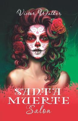 Book cover for Santa Muerte Salon