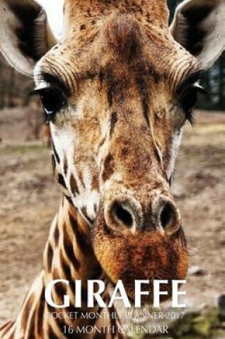 Cover of Giraffe Pocket Monthly Planner 2017