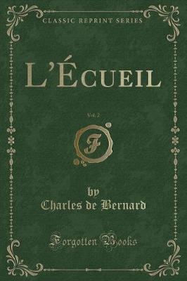 Book cover for L'Écueil, Vol. 2 (Classic Reprint)