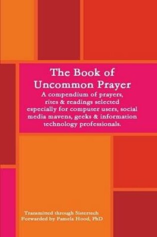 Cover of The Book of Uncommon Prayer