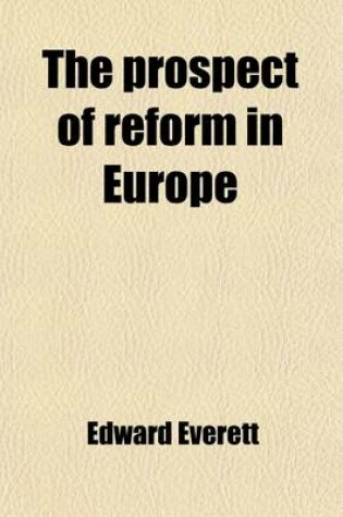 Cover of The Prospect of Reform in Europe