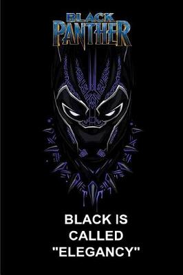 Book cover for Black Panther Black Is Called "Elegancy"