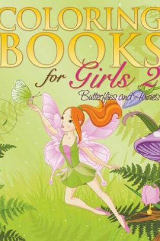 Cover of Coloring Book For Girls 2