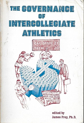 Book cover for The Governance of Intercollegiate Athletics