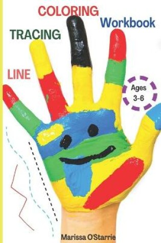 Cover of Line Tracing Coloring Workbook, ages 3-6