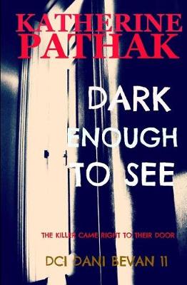 Book cover for Dark Enough to See