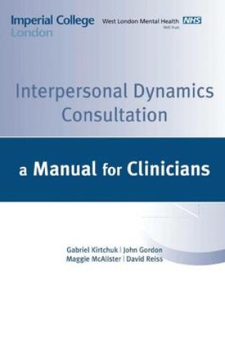 Cover of Interpersonal Dynamics Consultation Manual