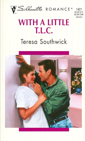 Cover of With a Little T.L.C.