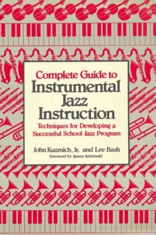 Cover of Complete Guide to Instrumental Jazz Instruction