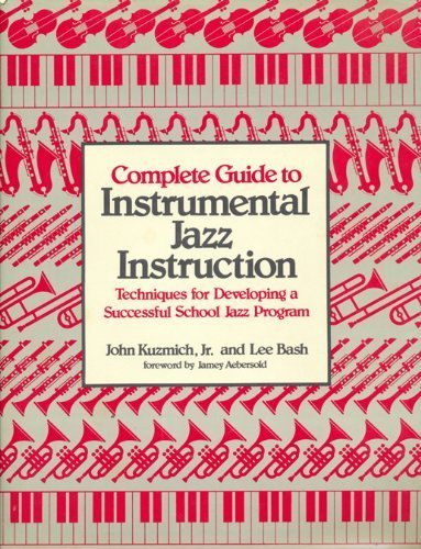 Book cover for Complete Guide to Instrumental Jazz Instruction