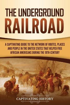 Book cover for The Underground Railroad