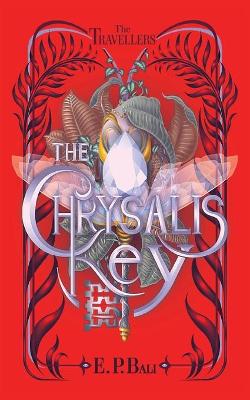 Book cover for The Chrysalis Key