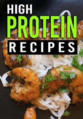 Book cover for High Protein Recipes