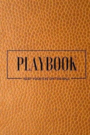 Cover of Playbook Keep Your Eye On The Ball - Workout Chart
