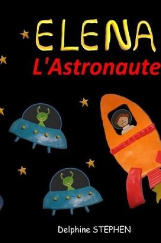 Cover of Elena l'Astronaute