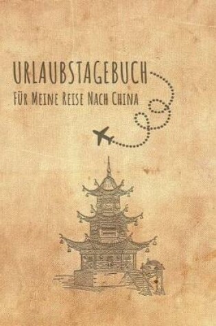 Cover of Urlaubstagebuch China