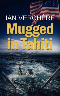 Book cover for Mugged in Tahiti