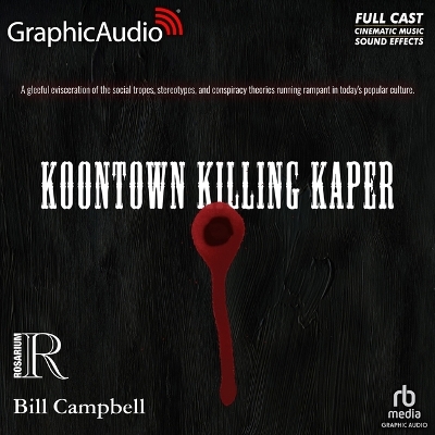 Book cover for Koontown Killing Kaper [Dramatized Adaptation]