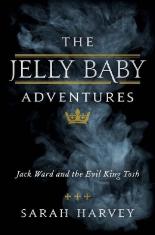 Cover of The Jelly Baby Adventures