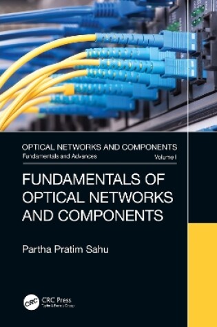 Cover of Fundamentals of Optical Networks and Components